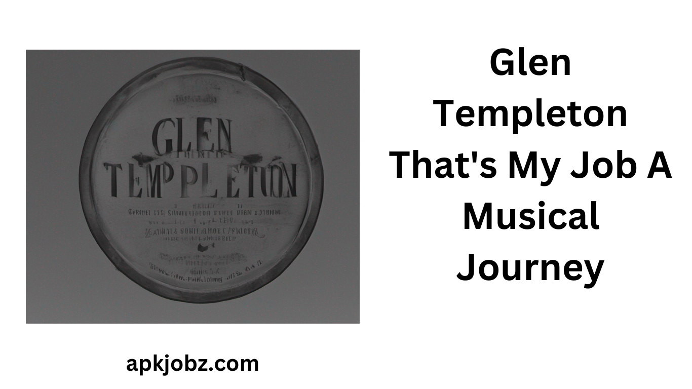 Glen Templeton That's My Job A Musical Journey